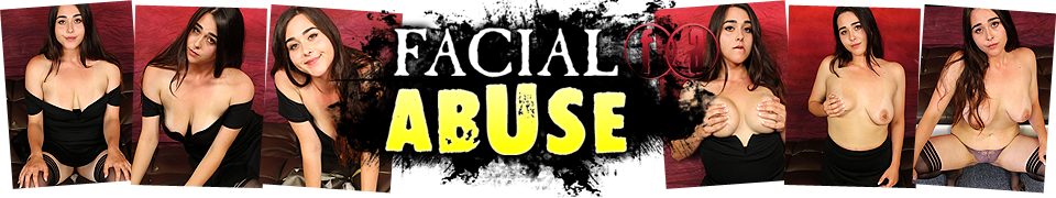 Facial Abuse Catlynn